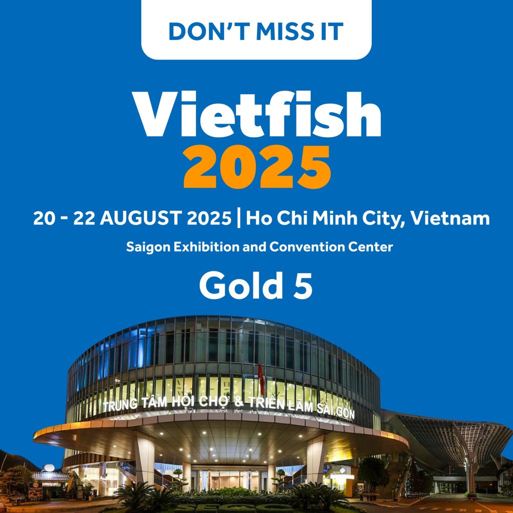 FA 2025 VF Vietfish Tradeshow Comms Reminder